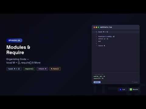 Lua with NeoVim: Modules and Require — local M = {}, return M & require() | Episode 24