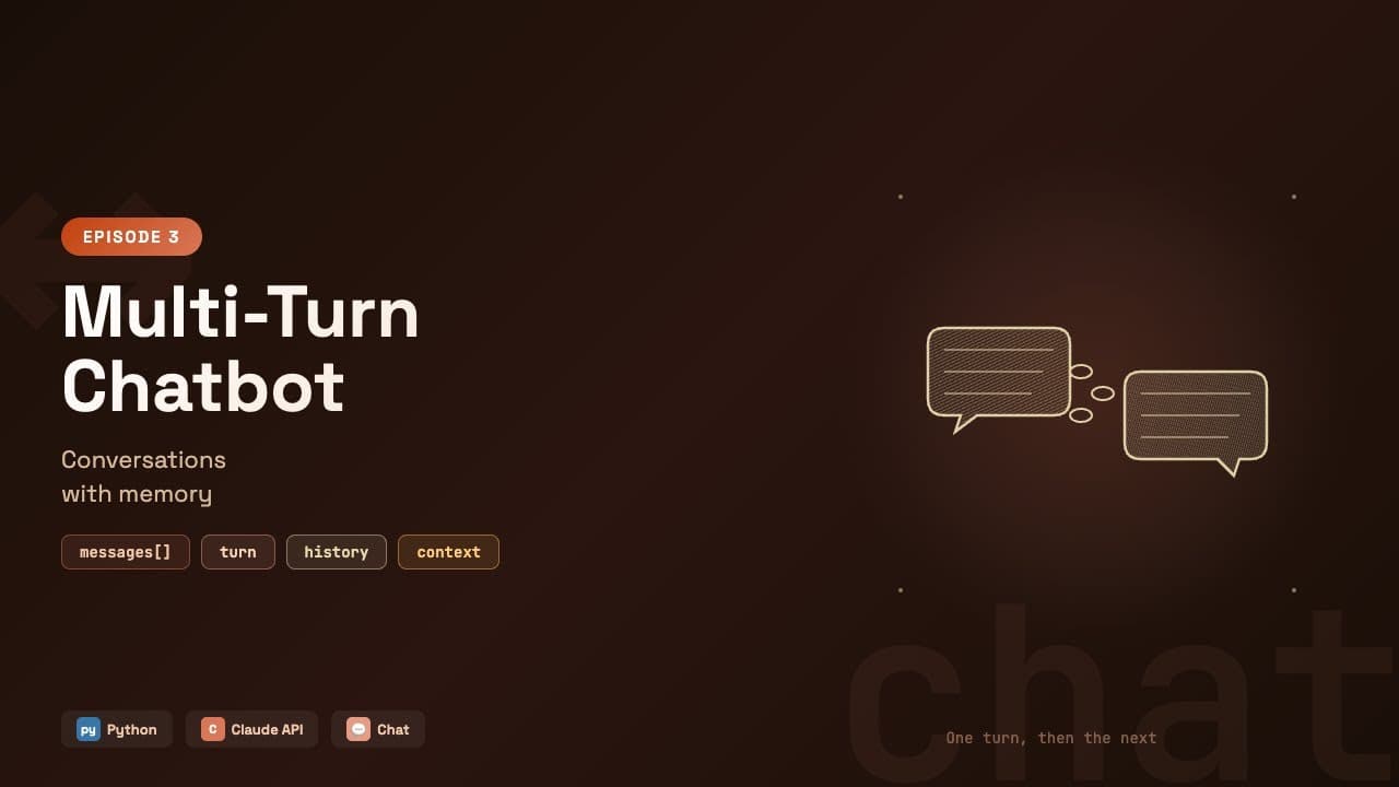 Build AI Apps with Python: Multi-Turn Conversations — Chatbot with Memory | Episode 3