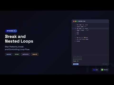 Lua in Neovim: Break and Nested Loops — Star Patterns & Finding Divisible Numbers | Episode 11