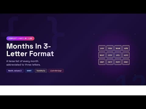 Copilot with Kotlin:  Create a list of months in 3 letter format