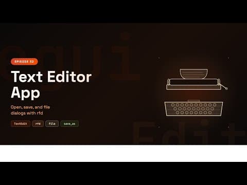 Text Editor in Rust egui — Open, Save & File Dialogs | Learn egui Ep32