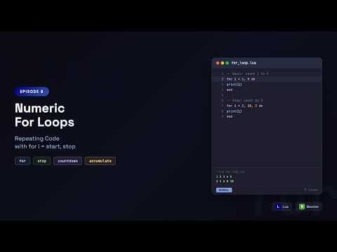 Learn Lua in Neovim: Numeric For Loops — Count, Step & Countdown | Episode 9