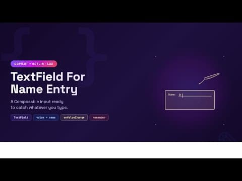 Jetpack Compose with Kotlin:  Create a composable function with a textfield for name entry