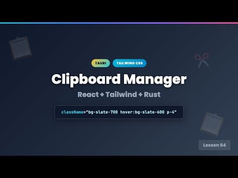 Build a Clipboard Manager with Tauri + Tailwind CSS | Desktop App Tutorial