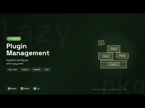 Neovim Plugin Management with lazy.nvim: Install & Configure 6 Essential Plugins | Episode 7