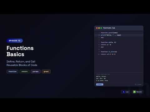 Learn Lua in Neovim: Functions — Basics, Parameters vs Arguments & return | Episode 12