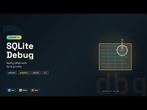 SQLite Debugging in Tauri: Verify CRUD with CLI & println! | Rust Desktop App Tutorial