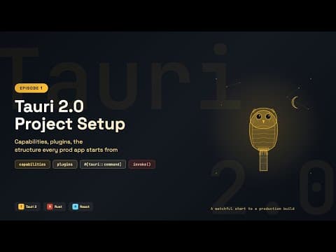 Tauri 2.0 Project Setup for Production: Capabilities, Plugins, the Real Structure | Ep1
