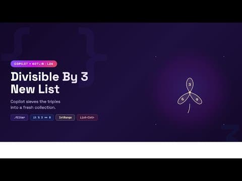 Copilot with Kotlin:  Create a new divisible by 3 list