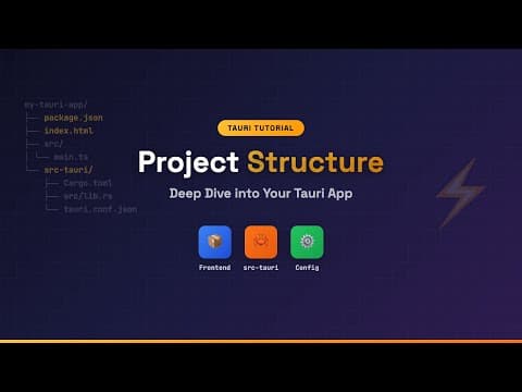 Tauri Project Structure Deep Dive - Frontend, Backend & Configuration Explained