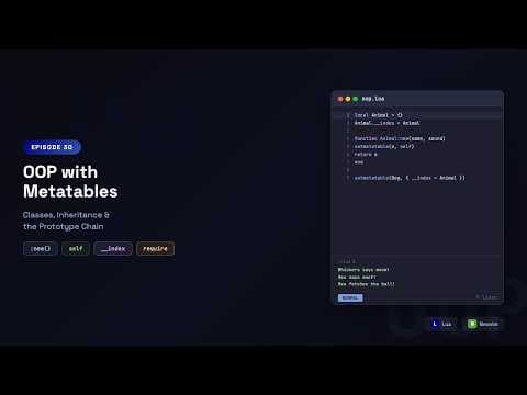 Lua with Neowin: OOP with Metatables — __index, :new(), Colon Syntax & Inheritance | Episode 30