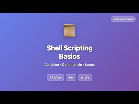 Master shell scripting fundamentals on Mac and Linux terminals