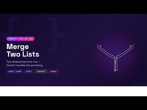 Kotlin with Copilot: Merge 2 lists