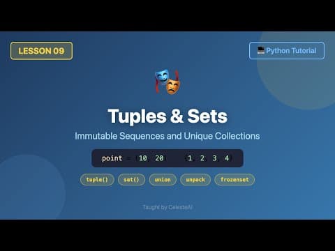 Python Tuples & Sets Explained - Unpacking, Set Operations & frozenset (Beginner Tutorial #9)