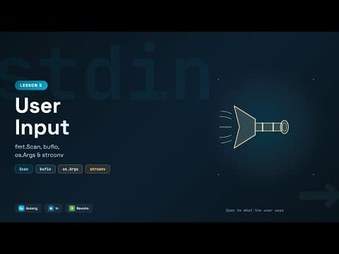 User Input (fmt.Scan, bufio, os.Args, strconv) - Go Tutorial for Beginners #5