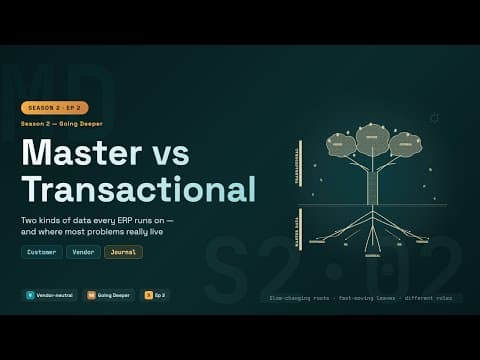 ERP for Beginners: Master Data vs Transactional Data — the Two Kinds