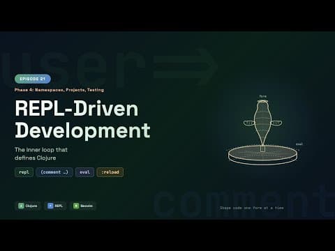 Clojure for Beginners: Clojure REPL-Driven Development — The Inner Loop That Defines Clojure