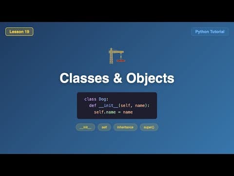 Python Classes & Objects Tutorial - __init__, self, inheritance, super() Explained