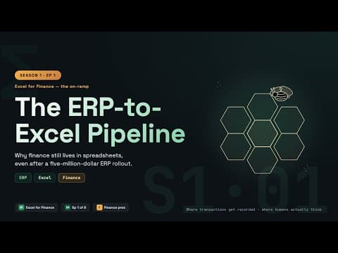 Excel & Power BI for Finance: The ERP-to-Excel Pipeline: Why Finance Lives in Spreadsheets