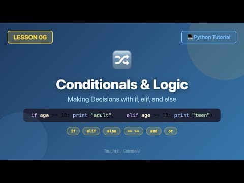 Python Conditionals Explained - if, elif, else, and, or, not | Beginner Tutorial #6