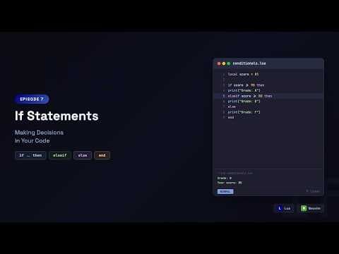 Learn Lua in Neovim: If Statements — if, elseif, else & Grade Calculator | Episode 7