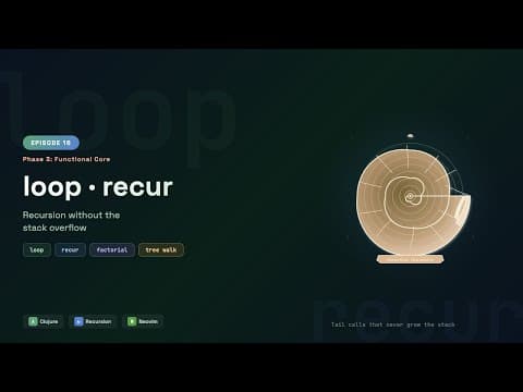Clojure Recursion — loop and recur, Stack-Safe | Episode 16