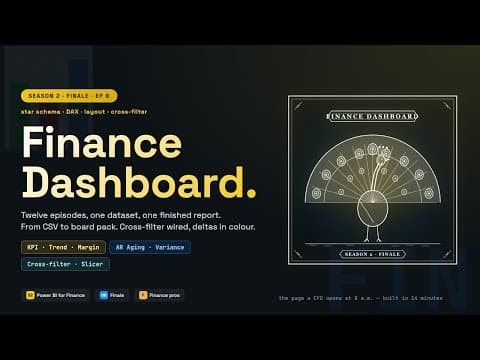 Excel & Power BI for Finance: Power BI (Season 2)
