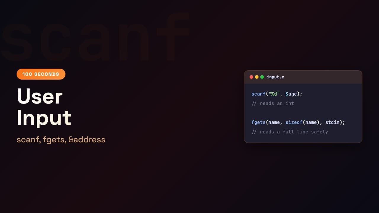 C in 100 Seconds: scanf | Episode 12