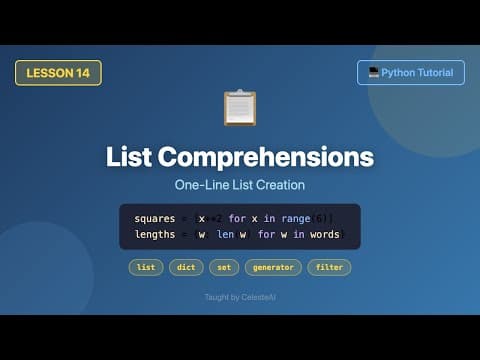 List Comprehensions, Dict Comprehensions & Generator Expressions - Python Tutorial #14