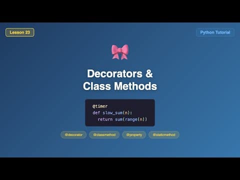 Python Decorators, @classmethod & @property Explained. #23